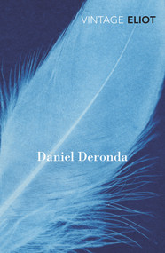Daniel Deronda by George Eliot, 9780099577294