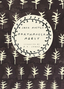 Northanger Abbey by Jane Austen, P.D. James, 9780099589297
