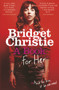 A Book for Her by Bridget Christie, 9780099590842