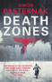 Death Zones by Simon Pasternak, Martin Aitken, 9780099593195