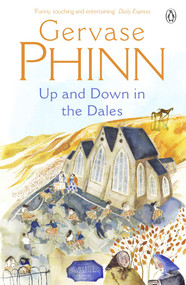 Up and Down in the Dales by Gervase Phinn, 9780141011318