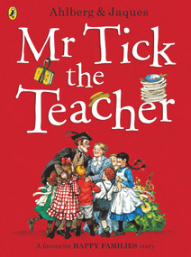Mr Tick the Teacher by Allan Ahlberg, Faith Jacques, 9780141369969