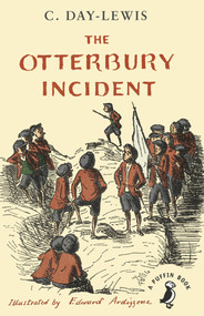 The Otterbury Incident by C. Day-Lewis, Edward Ardizzone, 9780141379883