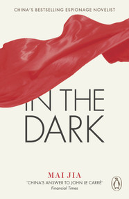 In the Dark by Mai Jia, 9780141391458