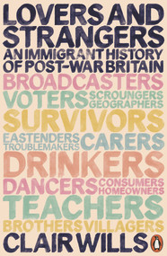 Lovers and Strangers by Clair Wills, 9780141974972