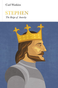Stephen (The Reign of Anarchy) by Carl Watkins, 9780141977140