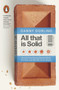 All That Is Solid (How the Great Housing Disaster Defines Our Times, and What We Can Do About It) by Danny Dorling, 9780141978192