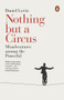 Nothing but a Circus (Misadventures Among the Powerful) by Daniel Levin, 9780141984643