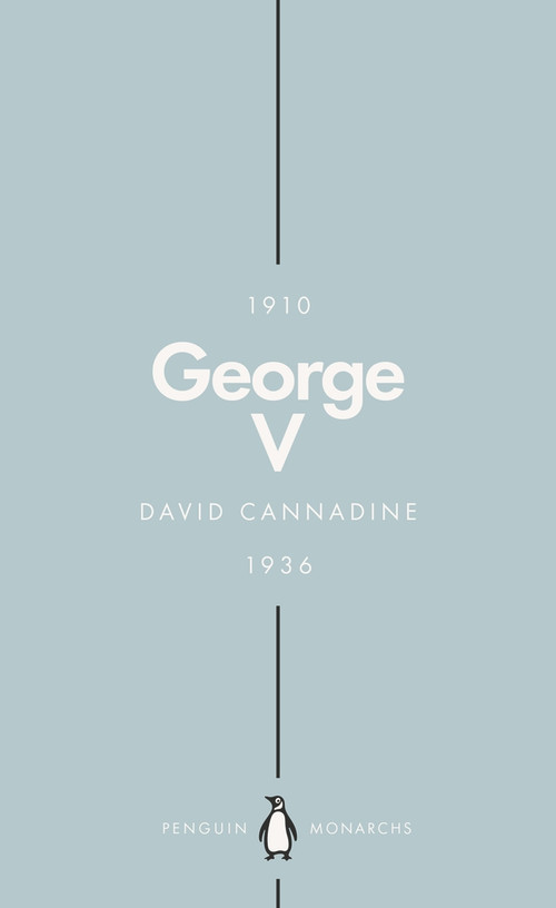 George V by David Cannadine, 9780141988726