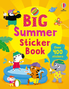 Big Summer Sticker Book by Felicity Brooks, Alice Beecham, Sean Longcroft, Zoe Waring, Marina Aizen, Marina Aizen, 9781806465620