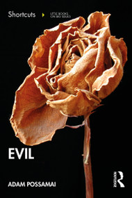 Evil (Shortcuts to a Big Idea) by Adam Possamai, 9781041049647