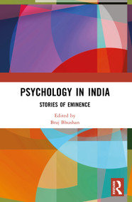 Psychology in India (Stories of Eminence) by Braj Bhushan, 9781032969961