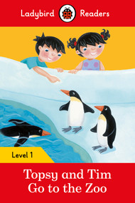 Topsy and Tim: Go to the Zoo - Ladybird Readers Level 1 by Ladybird, 9780241254141