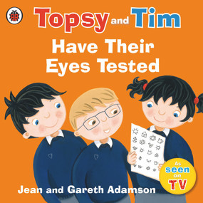 Topsy and Tim: Have Their Eyes Tested by Jean Adamson, 9780241282540