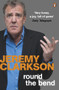 Round the Bend by Jeremy Clarkson, 9780241956953