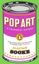 Pop Art (A Colourful History) by Alastair Sooke, 9780241973066