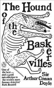 The Hound of the Baskervilles by Arthur Conan Doyle, 9780241984352