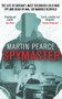 Spymaster (The Life of Britain's Most Decorated Cold War Spy and Head of MI6, Sir Maurice Oldfield) by Martin Pearce, 9780552171625