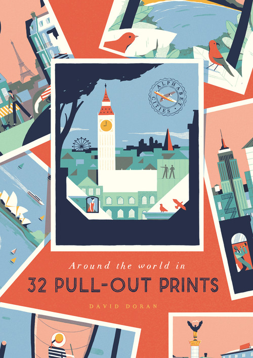 Alphabet Cities (Around the World in 32 Pull-out Prints) by David Doran, 9780753545409