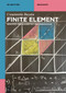 Finite Element (Analysis and Algorithm Implementation) by Constantin Bacuta, 9783111634449