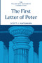 The First Letter of Peter by Scott J. Hafemann, 9780802837400