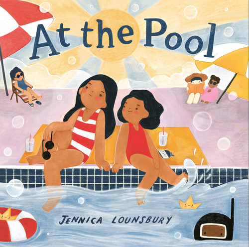 At the Pool by Jennica Lounsbury, 9781459843462