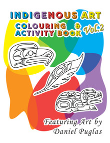 Indigenous Art Colouring & Activity Book (Vol. 2) by Daniel Puglas, 9781738736713