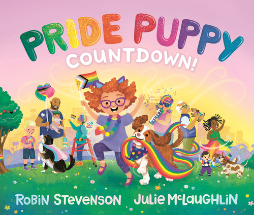 Pride Puppy Countdown! by Robin Stevenson, Julie McLaughlin, 9781459847330