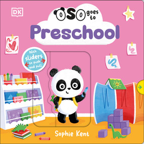 OSO Goes to Preschool by Sophie Kent, 9798217494569