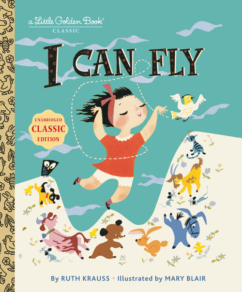 I Can Fly by Ruth Krauss, Mary Blair, 9780307001467
