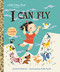 I Can Fly by Ruth Krauss, Mary Blair, 9780307001467