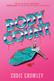 Body Count by Codie Crowley, 9781368118217