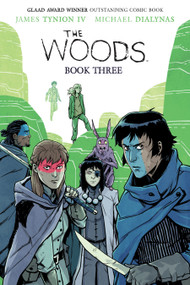 The Woods Book Three by James Tynion IV, Michael Dialynas, 9798217384266