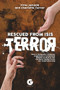 Rescued from ISIS Terror (How a University Professor Organized a Commando Mission to Rescue Her Doctoral Student from ISIS-Controlled Iraq) by Firas Jumaah, 9781592110612