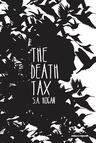 The Death Tax by S.A. Hogan, 9781592111411
