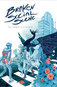 Broken Social Scene: You Forgot It In People by Lonnie Nadler, Eric Orchard, 9798886560510