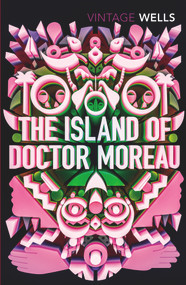 The Island of Doctor Moreau by H.G. Wells, 9781784872106