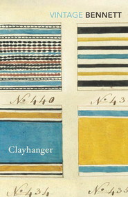Clayhanger by Arnold Bennett, 9781784872359
