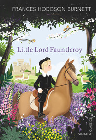 Little Lord Fauntleroy by Frances Hodgson Burnett, 9781784873066