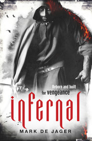 Infernal by Mark de Jager, 9781785033346