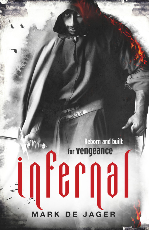 Infernal by Mark de Jager, 9781785033346