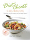 Diet Cheats Cookbook (Cook Smart, Satisfy Cravings, and Lose Weight Forever!) by Heather Thomas, 9781785037689