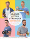Leaner, Fitter, Stronger (Get the Body You Want with Our Amazing Meals and Smart Workouts) by Tom Exton, James Exton, Max Bridger, Lloyd Bridger, 9781785040887