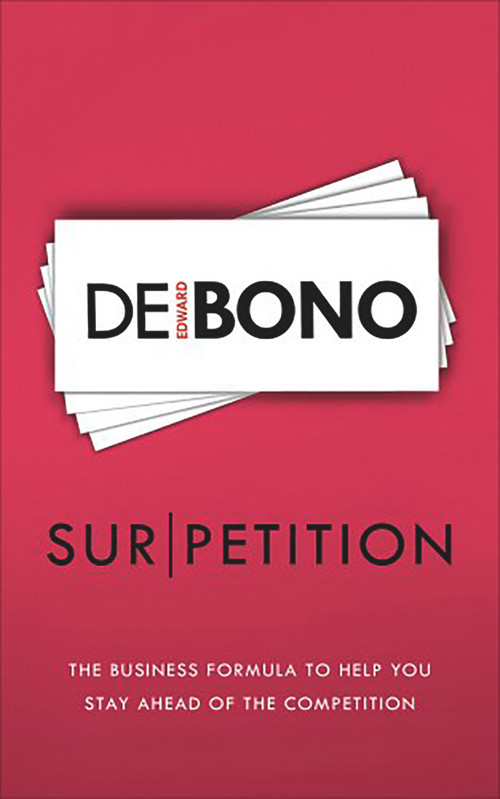 Sur/petition (Going Beyond Competition) by Edward de Bono, 9781785041914