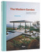 The Modern Garden (The Outdoor Architecture of Mid-Century America) by Pierluigi Serraino, 9780789347770
