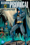 Batman: Prodigal (2027 Edition) by Chuck Dixon, Phil Jimenez, Mike Gustovich, Graham Nolan, Lee Weeks, 9781799514794
