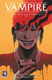 Vampire: The Masquerade: Wake In Hate Vol.1 by John Lees, Tom Mandrake, 9781806180325