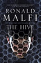 The Hive by Ronald Malfi, 9781803367637