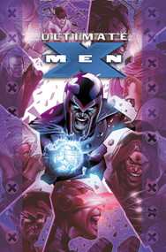Ultimate X-Men Epic Collection: Return Of The King by Mark Millar, Chris Bachalo, David Finch, Adam Kubert, 9781302970963