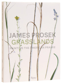 James Prosek Grasslands (Painting the American Prairie) by James Prosek, Andrewj. Walker, Andrew Graybill, Spencer Wigmore, Margaret Adler, 9780789347633